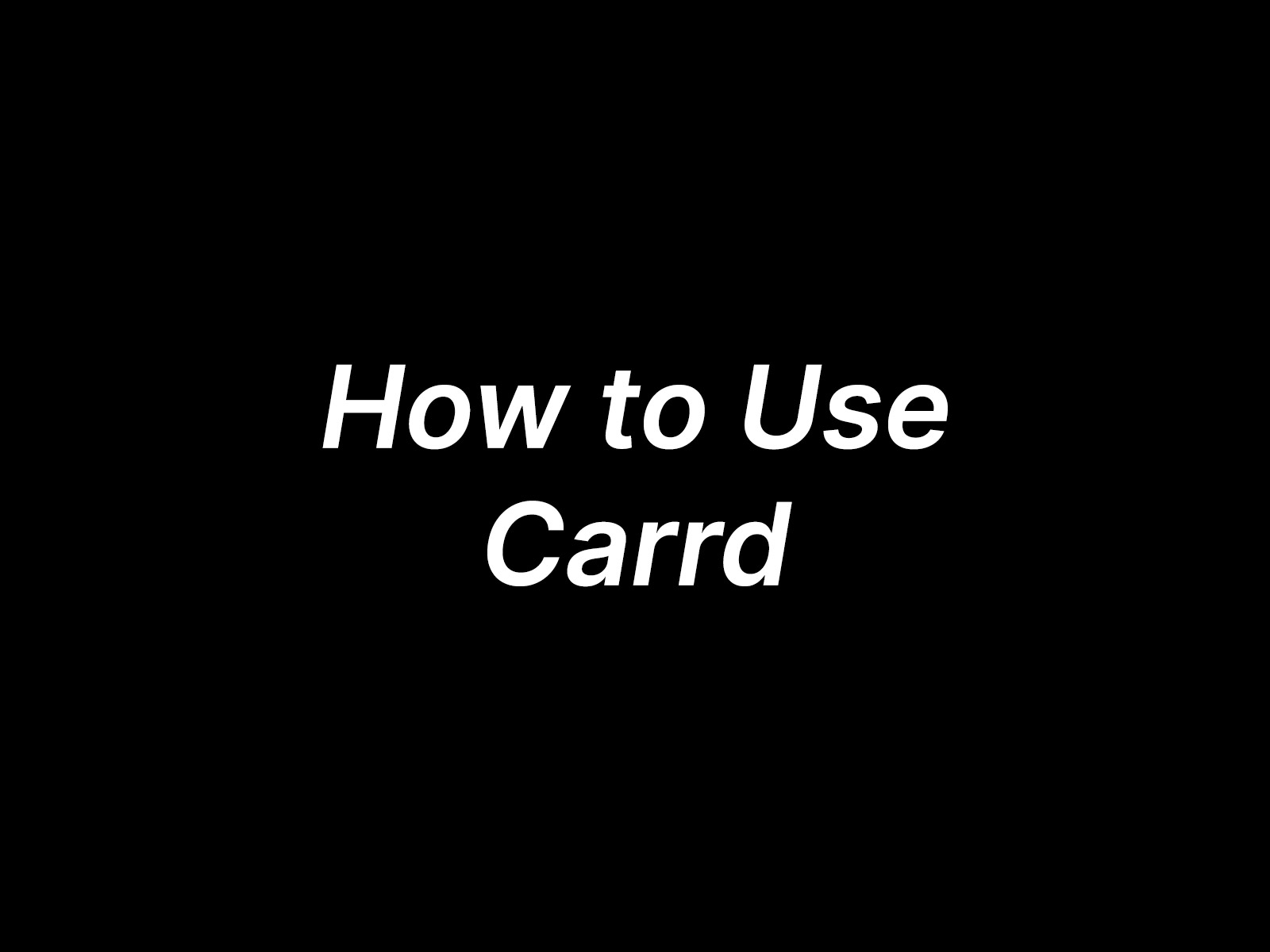 How to use Carrd