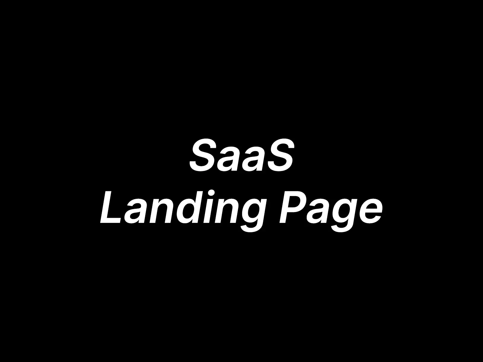 SaaS Landing Page Best Practices: What Makes a Page Convert?